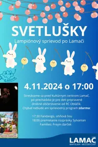 Svetlušky - lampiónový sprievod po Lamači