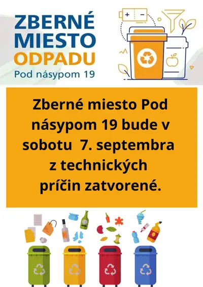 Zberné miesto Pod násypom 19 - zmena prevádzkových hodín